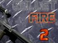 Тоглоом Bullet Fire 2 