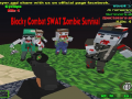 Тоглоом Blocky Combat SWAT Zombie Survival