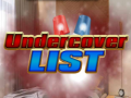 Тоглоом Undercover List