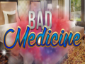 Тоглоом Bad Medicine