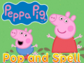 Тоглоом Peppa pig pop and spell