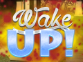 Тоглоом Wake Up!