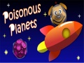 Тоглоом Poisonous Planets