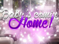 Тоглоом Baby's Coming Home