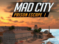 Тоглоом Mad City Prison Escape I