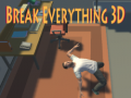 Тоглоом Break Everything 3D