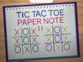 Тоглоом Tic Tac Toe Paper Note 2
