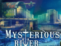 Тоглоом Mysterious River