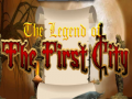 Тоглоом The legend of the First City