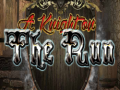 Тоглоом A Knighton the Run