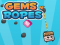 Тоглоом Gems N' Ropes
