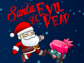 Тоглоом Santa vs Evil Dead