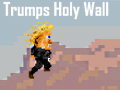 Тоглоом Trumps Holy Wall