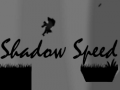 Тоглоом Shadow Speed