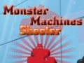 Тоглоом Monster Machines Shooter