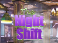 Тоглоом The Night Shift