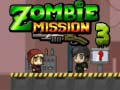 Тоглоом Zombie Mission 3