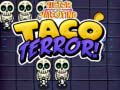 Тоглоом Victor and valentino taco terror