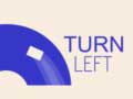 Тоглоом Turn Left