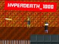 Тоглоом Hyperdeath_1000
