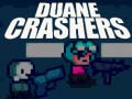 Тоглоом Duane Crashers