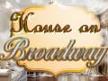 Тоглоом House on Broadway