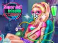 Тоглоом Super Doll Mission Accident Er