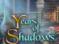 Тоглоом Years of Shadows