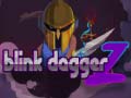 Тоглоом Blink Dagger Z