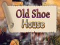 Тоглоом Old Shoe House
