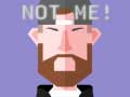 Тоглоом Not Me