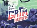 Тоглоом Dear Grim Reaper