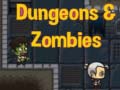 Тоглоом Dungeons & zombies