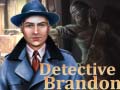 Тоглоом Detective Brandon