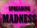 Тоглоом Spreading Madness