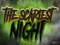 Тоглоом The Scariest Night