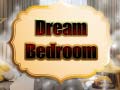 Тоглоом Dream Bedroom