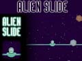 Тоглоом Alien Slide