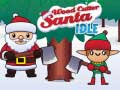 Тоглоом Wood Cutter Santa Idle
