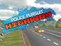 Тоглоом Police Pursuit Highway