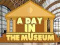 Тоглоом A day in the Museum