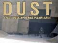 Тоглоом DUST A Post Apocalyptic Role Playing Game