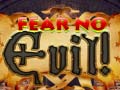 Тоглоом Fear no Evil!