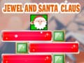 Тоглоом Jewel And Santa Claus
