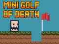 Тоглоом Mini golf of death