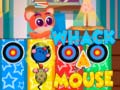 Тоглоом Whack A Mouse