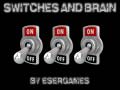 Тоглоом Switches and Brain