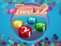Тоглоом Two x2