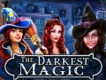 Тоглоом The Darkest Magic