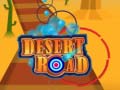 Тоглоом Desert Road